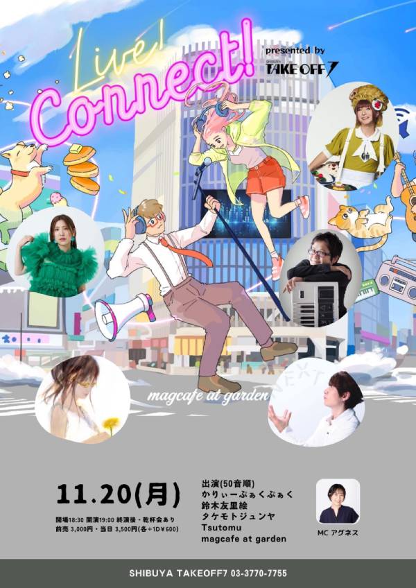 Tsutomu LIVE Connect!! presented by SHIBUYATAKEOFF7